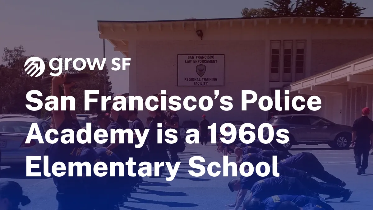 San Francisco’s Police Academy is a 1960s Elementary School – It’s Time That Change